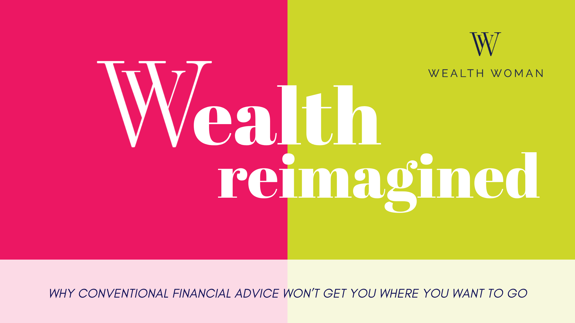 Why Conventional Financial Advice Won't Get You Where You Want to Go